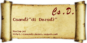 Csanádi Dezső névjegykártya